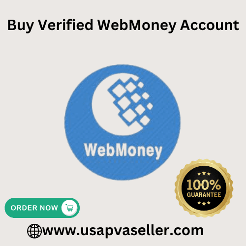 Buy Verified WebMoney Account